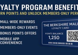 Loyalty Program Benefits: Earn Points and Unlock Members-Only Perks at The Berkshire Mall