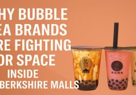 Why Bubble Tea Brands Are Fighting for Space Inside The Berkshire Malls