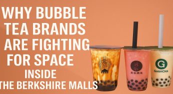 Why Bubble Tea Brands Are Fighting for Space Inside The Berkshire Malls