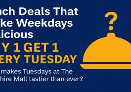 Lunch Deals That Make Weekdays Delicious Buy 1 Get 1 Every Tuesday at The Berkshire Mall