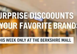 Surprise Discounts on Your Favorite Brands This Week Only at The Berkshire Mall