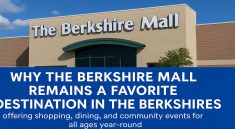 Why The Berkshire Mall Remains a Favorite Destination in the Berkshires