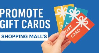 Boost Revenue with Mall Gift Cards: Tips, Trends, and Smart Promotions